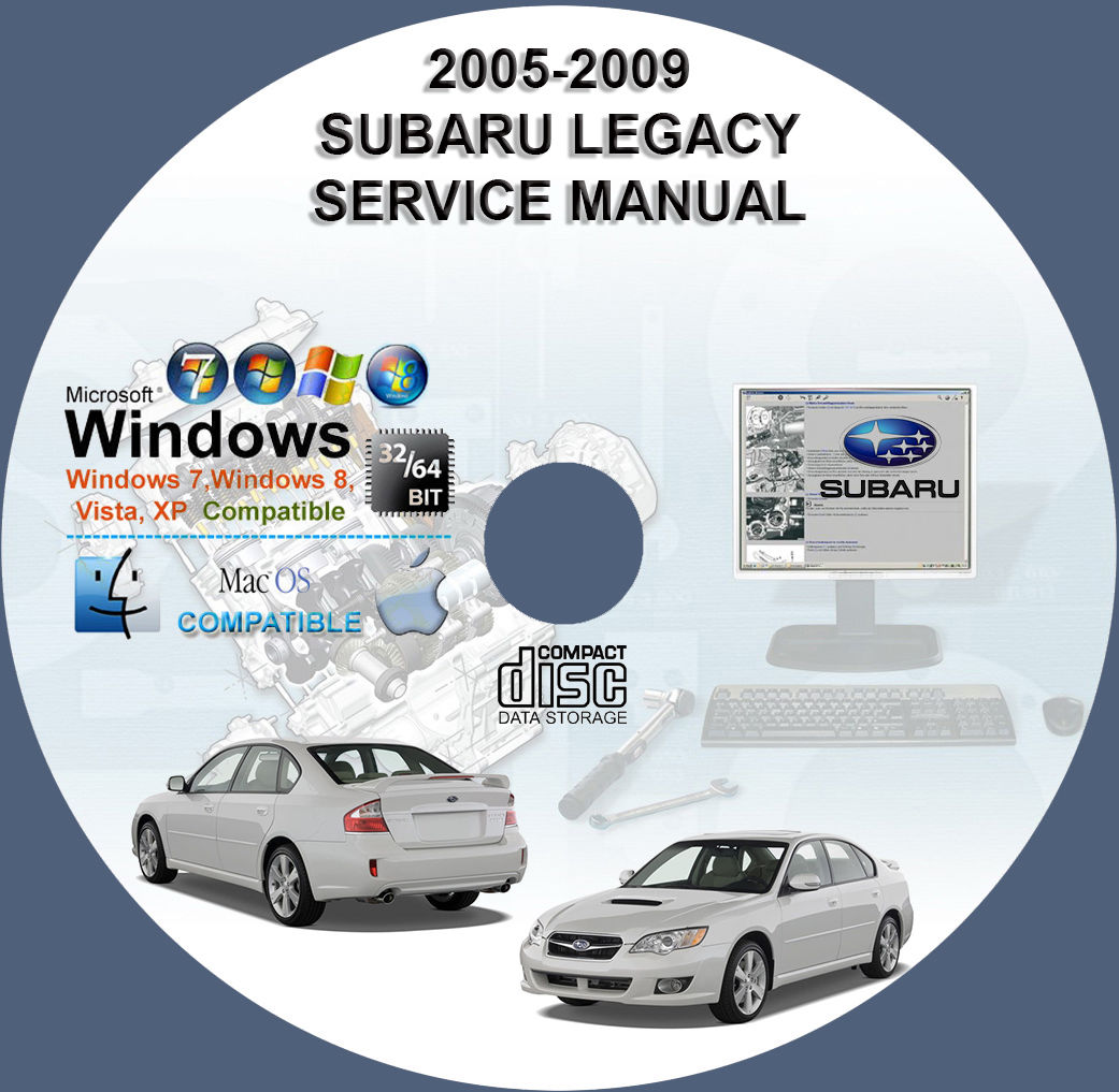 Legacy Shop Service Manual 2005 2006 2007 2008 2009 2005 Subaru Outback 